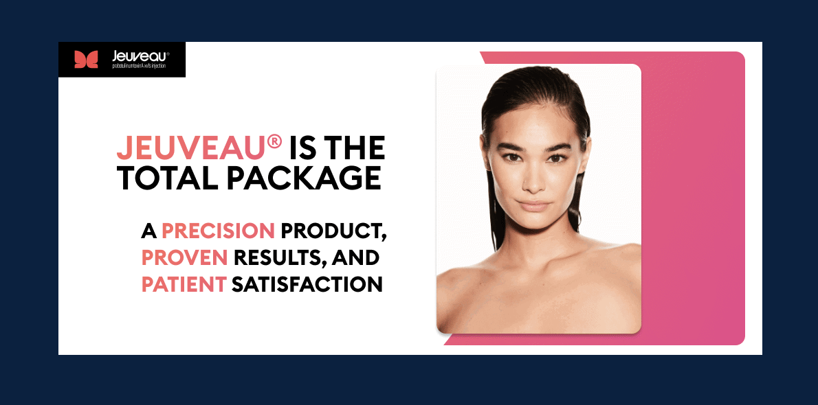 Jeuveau Is the Total Package
